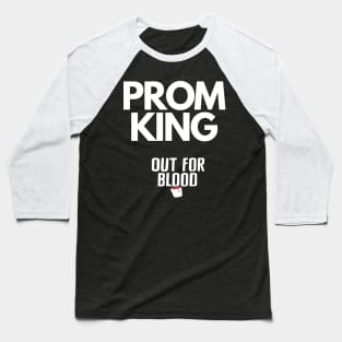 Prom King Baseball T-Shirt